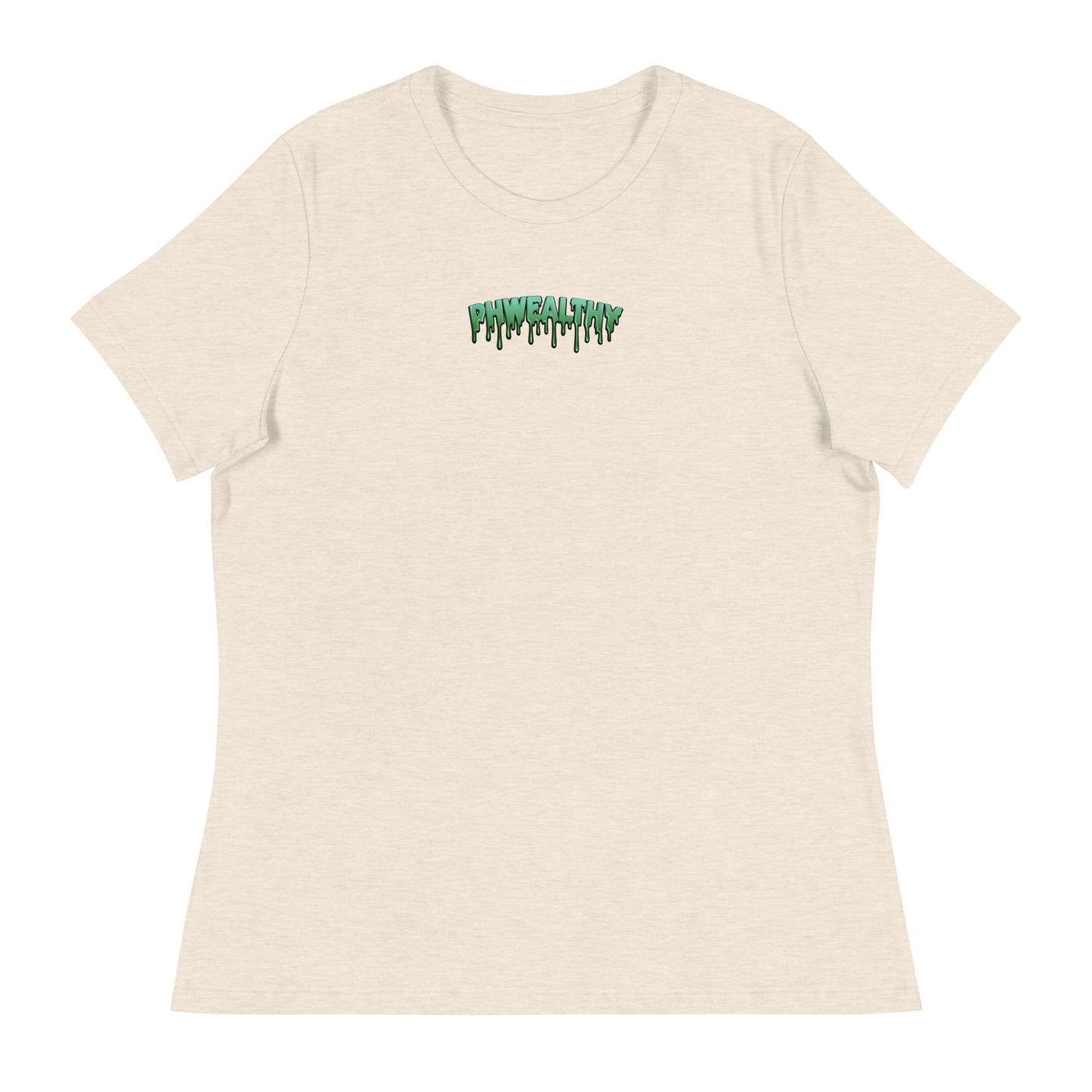Phwealthy Drip Women's Relaxed T-Shirt